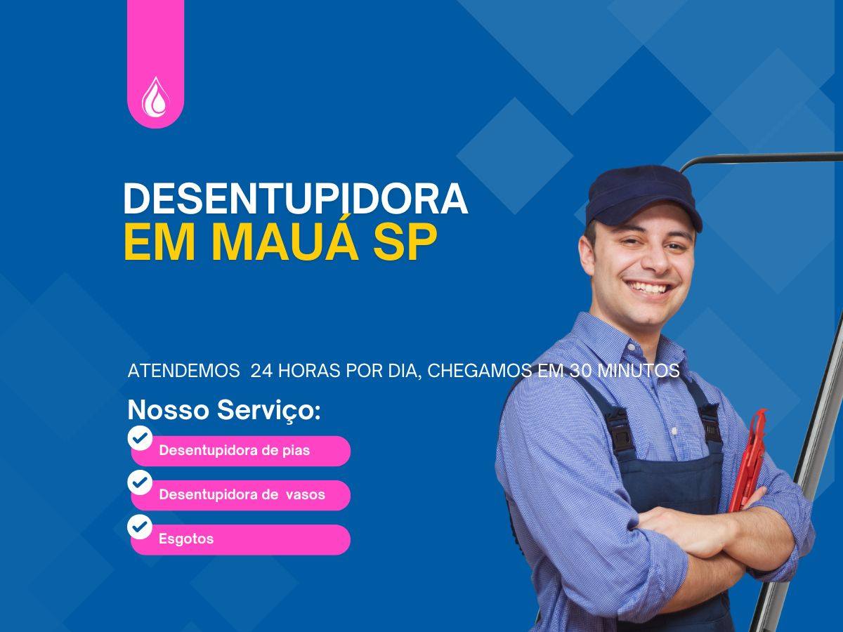 Desentupidora em Mauá-SP | Solução Imediata e Segura 24h